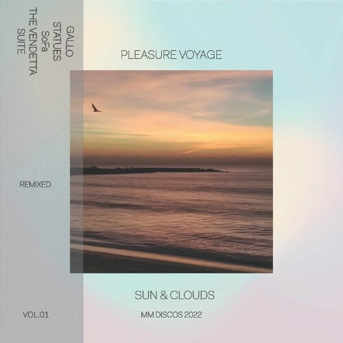 VA - Pleasure Voyage - Sun and Clouds Remixed Vol. 01 (2022) (MP3)