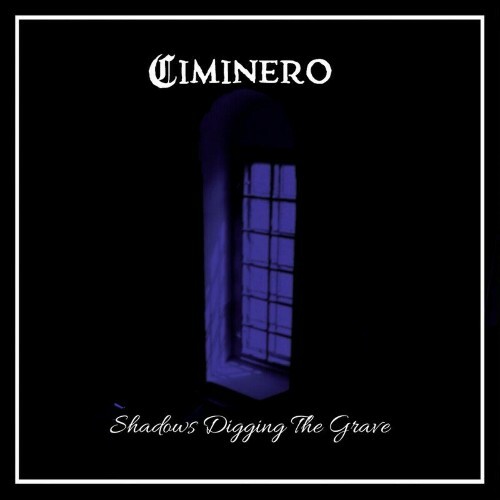 VA - Ciminero - Shadows Digging the Grave (2022) (MP3)
