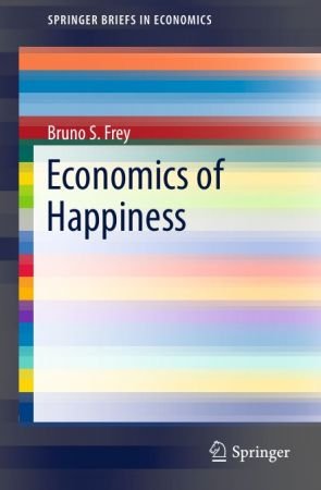 Economics of Happiness 99c02a8efde0eb99707148b54fca8fd4