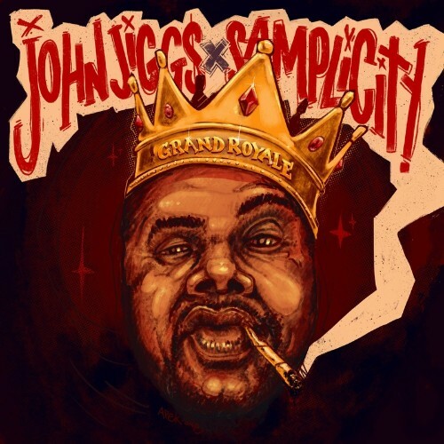VA - John Jigg$ & Samplicity - Grand Royale (2022) (MP3)
