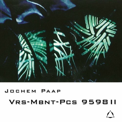 Jochem Paap - Vrs-Mbnt-Pcs 9598 II (2022)