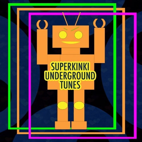 VA - Superkinki Underground Tunes (2022) (MP3)
