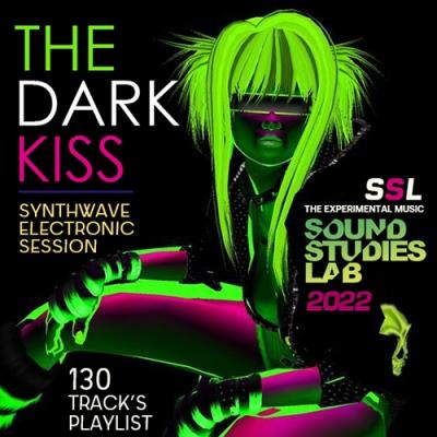 VA - The Dark Kiss: Synthwave Electronic Session (2022) (MP3)