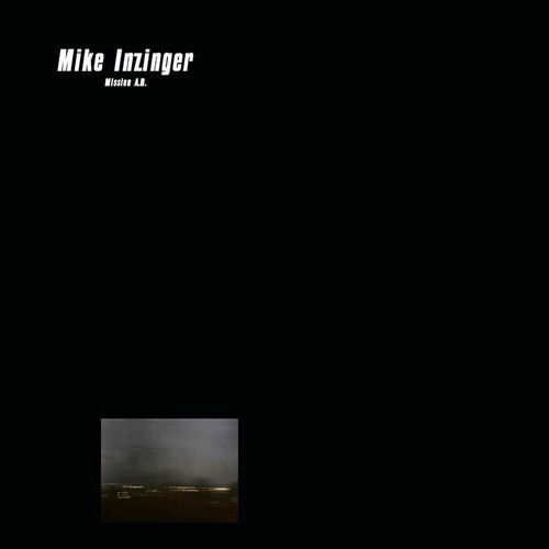 Mike Inzinger - Mission A.D. (2022)
