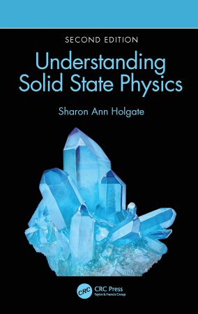 Understanding Solid State Physics, 2nd Edition (EPUB)