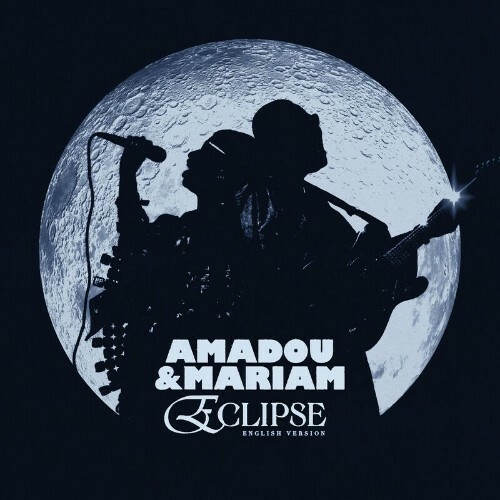Amadou & Mariam - Eclipse (English Version) (2022)