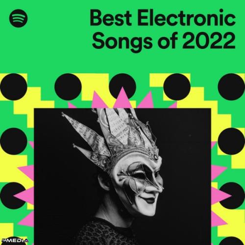 Best Electronic Songs of 2022 (2022)