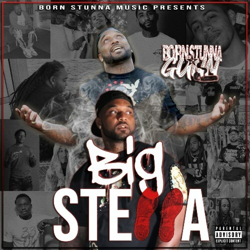VA - Born Stunna Gunn - Big Steppa (2022) (MP3)