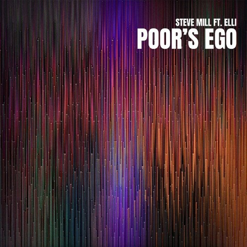 Steve Mill ft Elli - Poor''s Ego (2022)