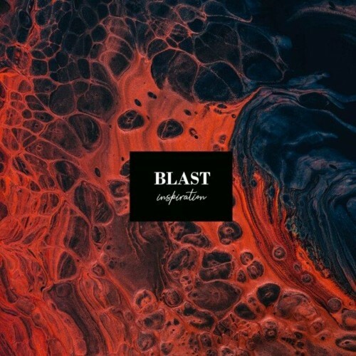 T.I.N.A - Blast (Inspiration) (2022)