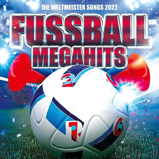 VA - Fussball Megahits 2022 - Die Weltmeister Songs 2022