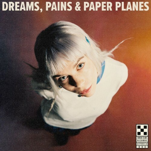 Pixey - Dreams, Pains & Paper Planes (2022)