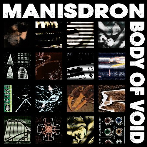 Manisdron - Body Of Void (2022)