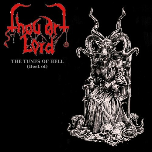 VA - Thou Art Lord - The Tunes of Hell (Best Of) (2022) (MP3)
