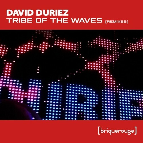 David Duriez - Tribe Of The Waves (Remixes) (2022)
