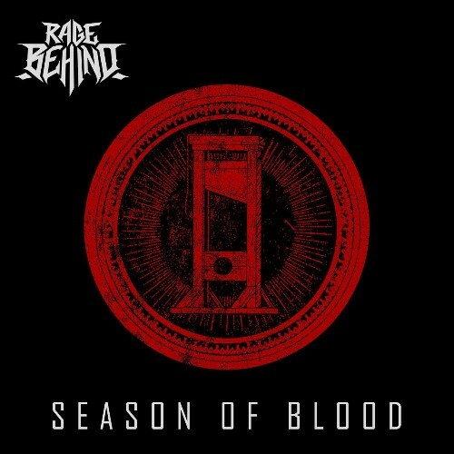 Rage Behind - Season Of Blood (2022)