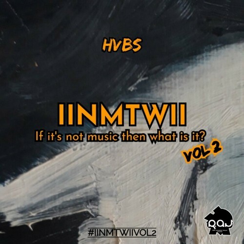 Hvbs - IINMTWII VOL 2 (2022)