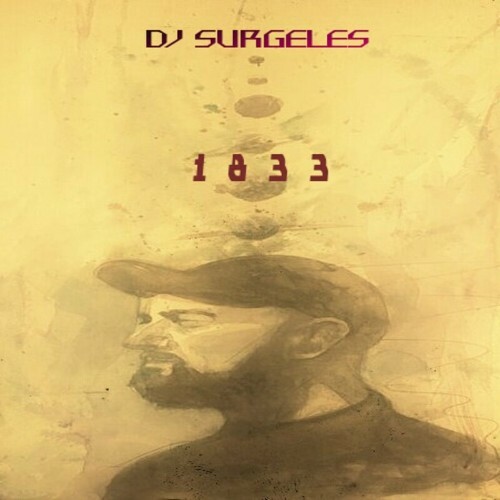 DJ Surgeles - 1833 (2022)