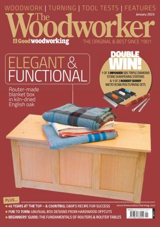 The Woodworker & Woodturner - January 2023