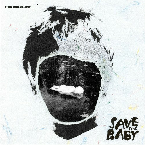 VA - Enumclaw - Save The Baby (2022) (MP3)