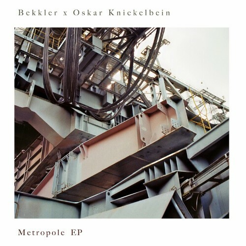 VA - Bekkler x Oskar Knickelbein - Metropole EP (2022) (MP3)