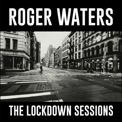 VA - Roger Waters - The Lockdown Sessions (2022) (MP3)