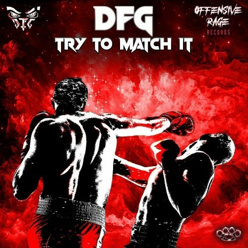 DFG - Try To Match It (2022)
