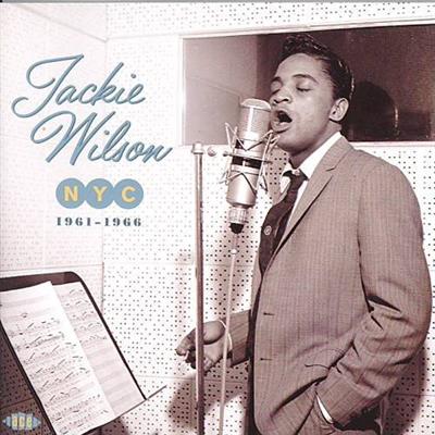 Jackie Wilson – NYC 1961-1966 (2015)