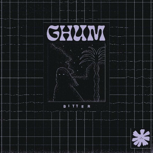 Ghum - Bitter (2022)