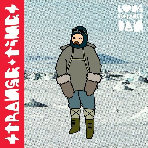 VA - Long Distance Dan - Strange Times (2022) (MP3)
