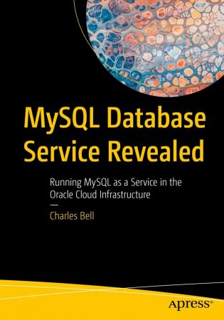 MySQL Database Service Revealed (True EPUB)