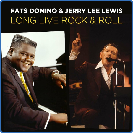 Fats Domino - Long Live Rock & Roll (Live) (2022) FLAC