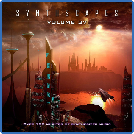 Synthscapes Vol 37 [2022]