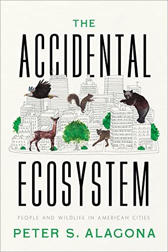 The Accidental Ecosystem People and Wildlife in American Cities (PDF)