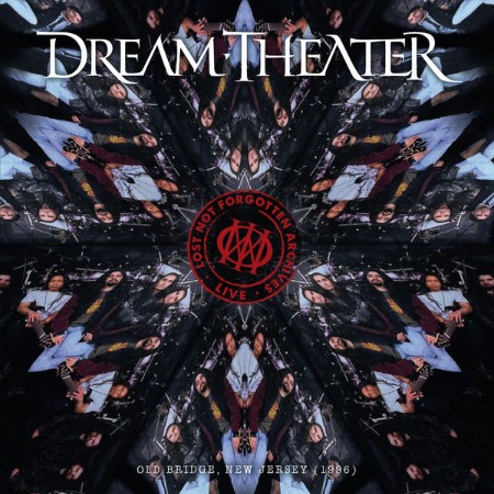 Dream Theater - Lost Not Forgotten Archives Old Bridge