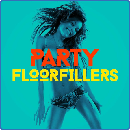 Various Artists - Party Floorfillers (2022)
