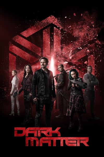 Dark Matter S03E07 Wish I Could Believe You 1080p BluRay 10Bit TrueHD5 1 HEVC-d3g