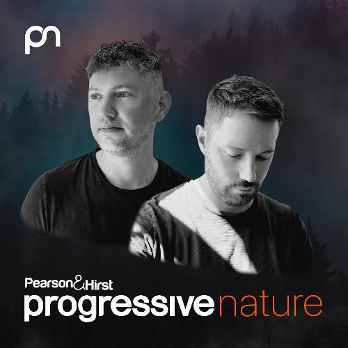 Pearson & Hirst - Progressive Nature (December 2022) (2022-12-13)