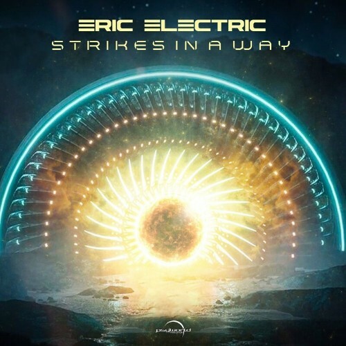 Eric Electric - Strikes In A Way (2022)