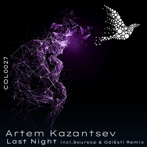 Artem Kazantsev - Last Night (2022)