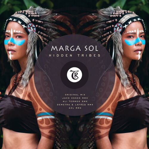 Marga Sol - Hidden Tribes (2022)
