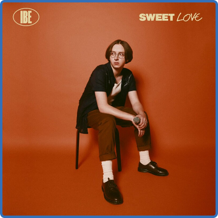 IBE - Sweet Love (2022)