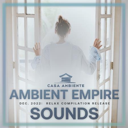 Картинка Ambient Empire Sounds (2022)