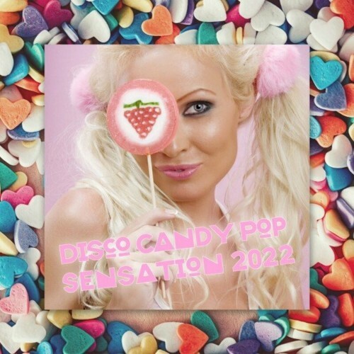 VA - Disco Candy Pop Sensation 2022 (2022) (MP3)