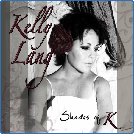 Kelly Lang - Shades of K (2022)