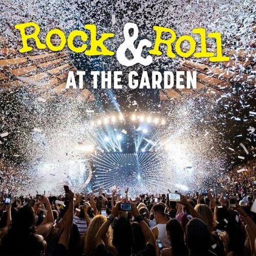Rock N Roll At The Garden! (2022)