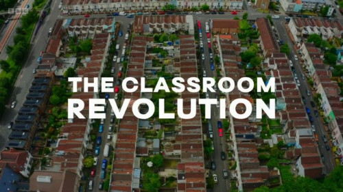 BBC - We Are England The Classroom Revolution (2022)
