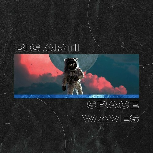 VA - Big Arti - Space Waves (2022) (MP3)