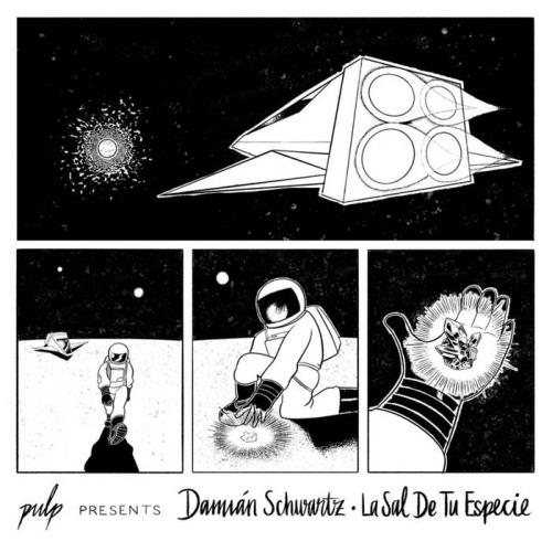 VA - Damián Schwartz - La Sal De Tu Especie (2022) (MP3)