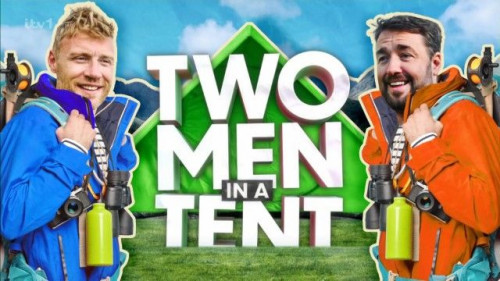 ITV - Two Men in a Tent (2022)